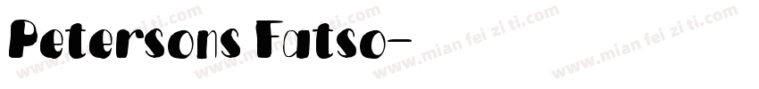 Petersons Fatso字体转换
